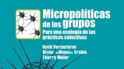 Presentación del libro «Micropolíticas de los grupos» en Traficantes de Sueños