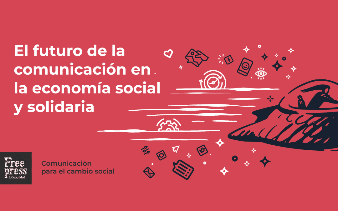 El futuro de la comunicación en la economía social y solidaria