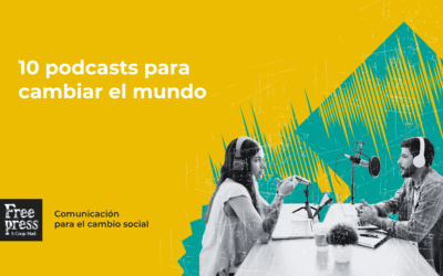 10 podcasts para cambiar el mundo